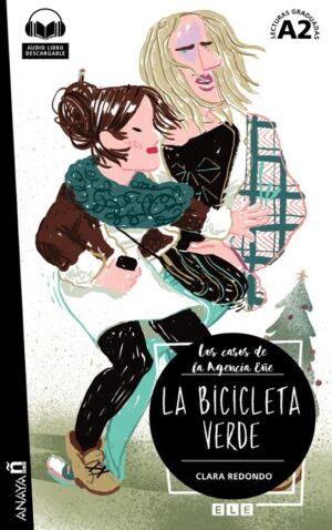 La Bicicleta Verde (Con Audio Descargable) (A2)