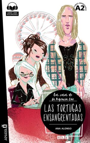 Las Tortugas Ensangrentadas (Con Audio Descargable)