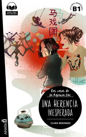 Una Herencia Inesperada (Con Audio Descargable)