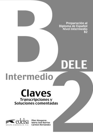 Preparación al DELE B2. Claves