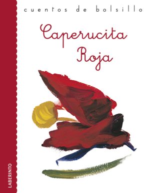 Cuentos de bolsillo: Caperucita Roja
