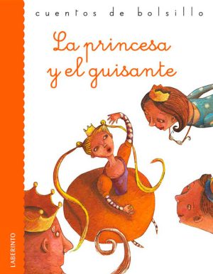 Cuentos de bolsillo: La princesa y el guisante