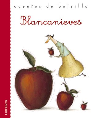 Cuentos de bolsillo: Blancanieves