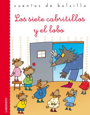 Cuentos de bolsillo: Los siete cabritillos y el lobo