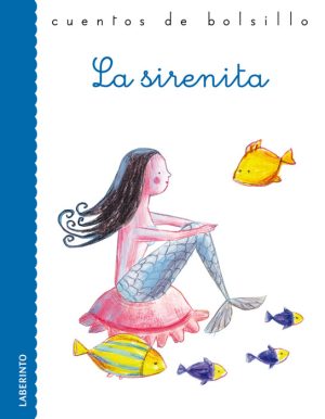 Cuentos de bolsillo: La sirenita