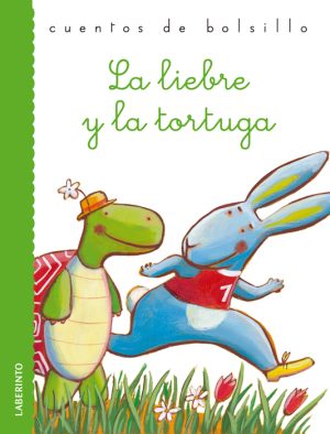 Cuentos de bolsillo: La liebre y la tortuga