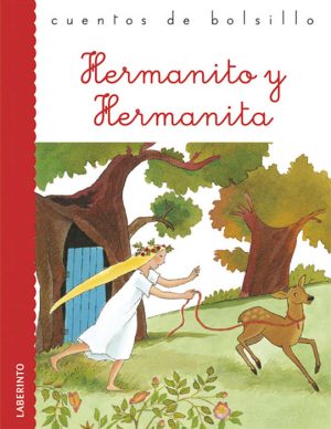 Cuentos de bolsillo: Hermanito y Hermanita