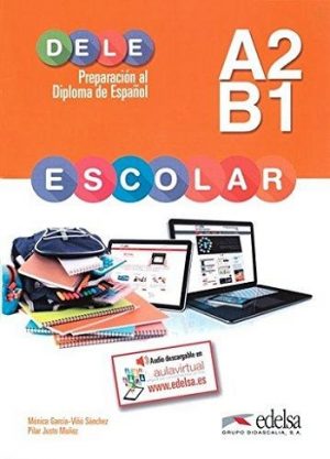 Preparación al DELE escolar A2/B1