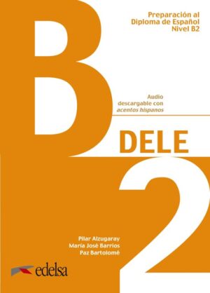 Preparación Al Dele B2. Libro Del Alumno