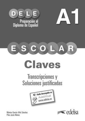 Preparación al DELE escolar A1. Claves