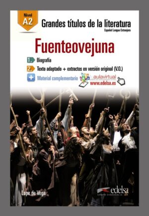 Fuenteovejuna: Lectura Graduada - A2