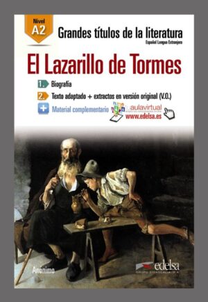 El Lazarillo De Tormes: Lectura Graduada - A2