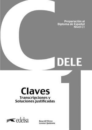 Preparación al DELE C1. Claves NUEVA EDICIÓN