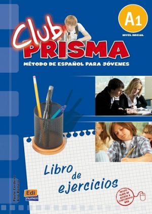 CLUB PRISMA Nivel A1 - Ejercicios para el alumno