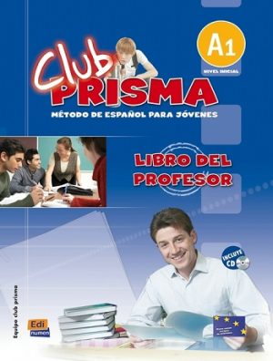 CLUB PRISMA Nivel A1 - Libro del profesor + CD