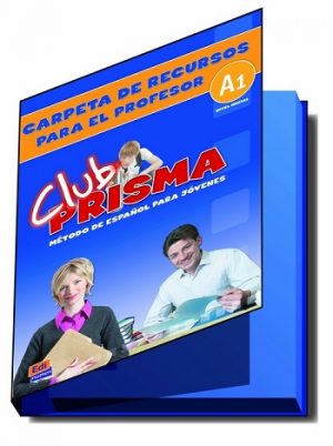 CLUB PRISMA Nivel A1 - Carpeta de Recursos para el profesor