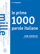 Le prime 1000 parole italiane con esercizi - libro