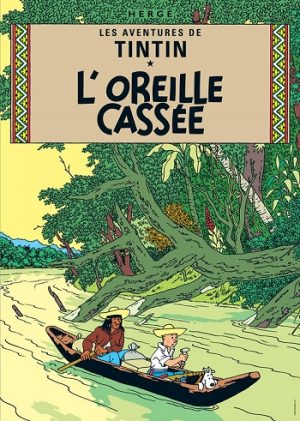 Tintin Poster - L'Oreille Cassée