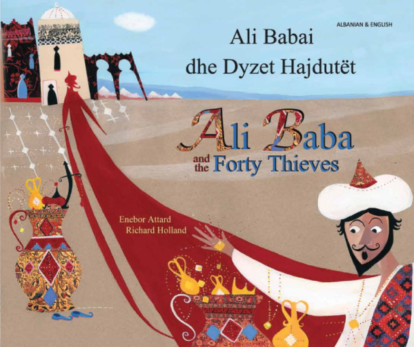 Ali Baba and the Forty Thieves - Albanian and English