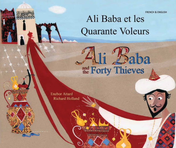 Ali Baba and the Forty Thieves - French and English