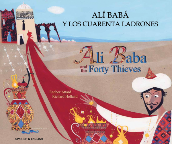 Ali Baba and the Forty Thieves - Spanish and English