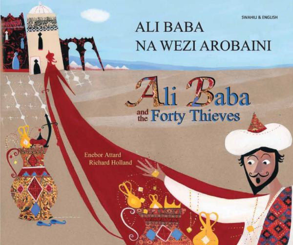 Ali Baba and the Forty Thieves - Swahili and English