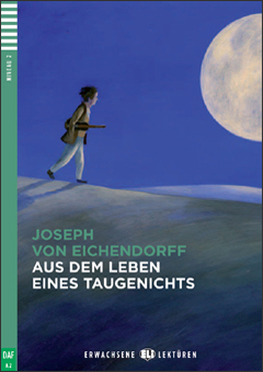 Aus dem Leben eines Taugenichts