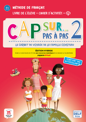 Cap sur… pas à pas 2 – Éd. hybride Livre + Cahier
