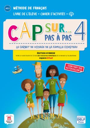 Cap sur… pas à pas 4 – Éd. hybride Livre + Cahier