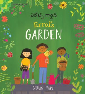 Errol's Garden:  Telegu and English