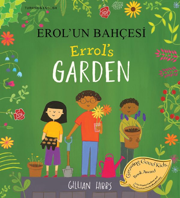 Errol's Garden:  Turkish and English