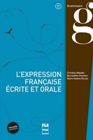 L'Expression française écrite et orale livre de l'élève