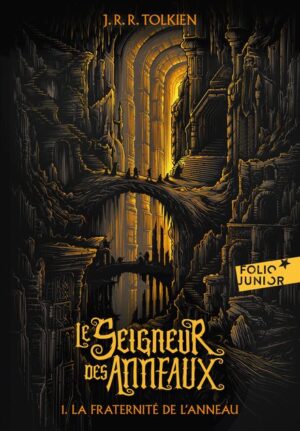 Le Seigneur des Anneaux - La Fraternité de l'Anneau