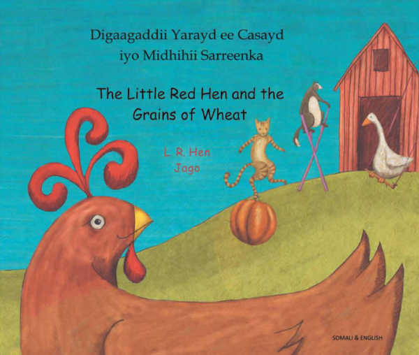 Little Red Hen and the Grains of Wheat: Somali and English