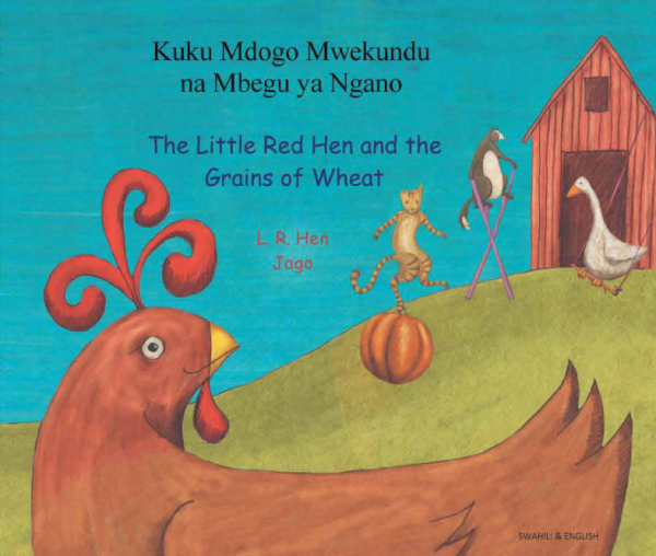 Little Red Hen and the Grains of Wheat: Swahili and English
