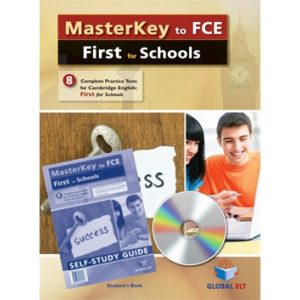 MASTERKEY FIRST FOR SCHOOLS - 8 PRACTICE TESTS SELF-STUDY EDITION