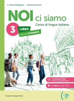 NOI ci siamo 3 Student’s Book + Digital Book + Eli LINK App B1