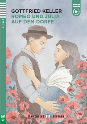Romeo und Julia auf dem Dorfe