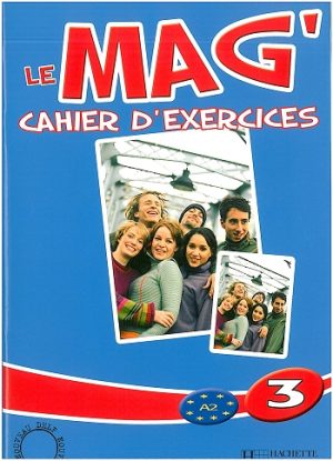 Le Mag' 3 Cahier D'Exercices