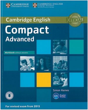 Compact Advanced Workbook without Answers with Audio