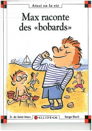 Max raconte des "bobards"