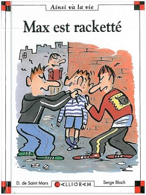 Max est racketté