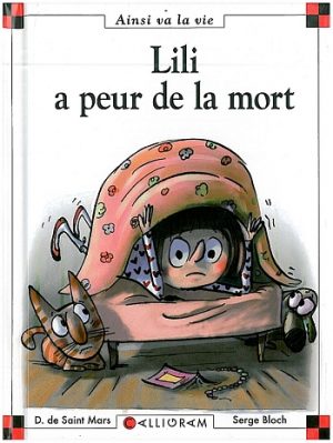 Lili a peur de la mort
