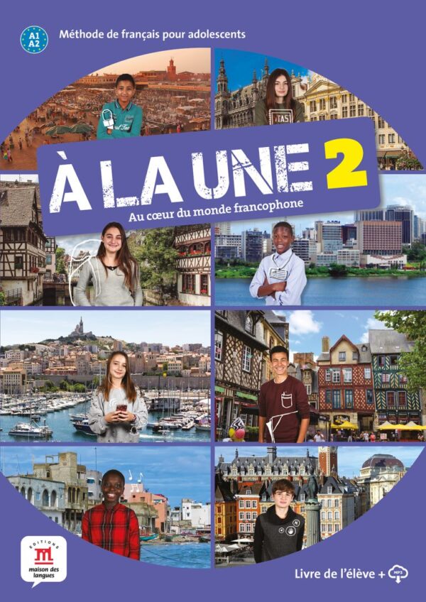 À la une 2 – Livre de l’élève