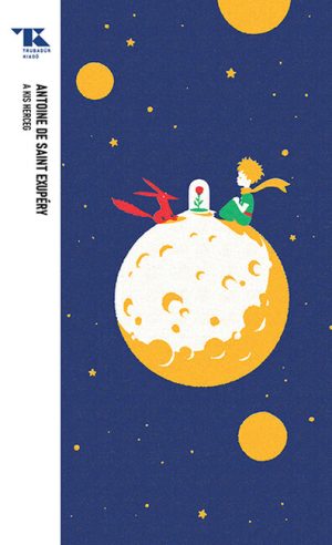 A kis herceg (The Little Prince - Hungarian translation)