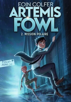 Artemis Fowl 2 - Mission polaire