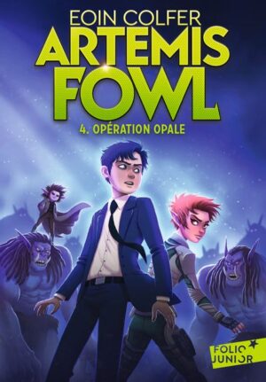 Artemis Fowl 4 - Opération Opale
