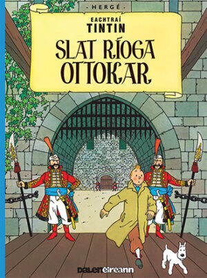 Tintin: Slat Ríoga Ottokar