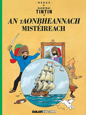 Tintin: An tAonbheannach Mistéireach