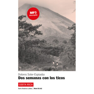Dos semanas con los ticos